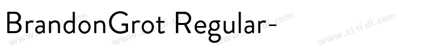 BrandonGrot Regular字体转换
